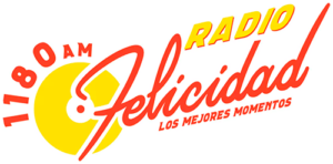 XEFR-AM Radio Felicidad 1180